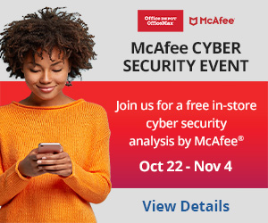 Is your personal email on the dark web? Come in store for a FREE cyber security analysis by McAfeeÃÂ® and find out instantly if your identity has been exposed. The event runs from October 22nd through November 4th during regular business hours.
